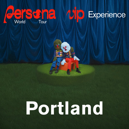 April 30th, 2025 - Portland, OR - VIP Upgrade