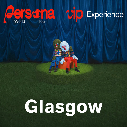 May 26th, 2025 - Glasgow, UK - VIP Upgrade