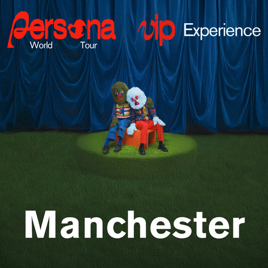 May 27th, 2025 - Manchester, UK - VIP Upgrade