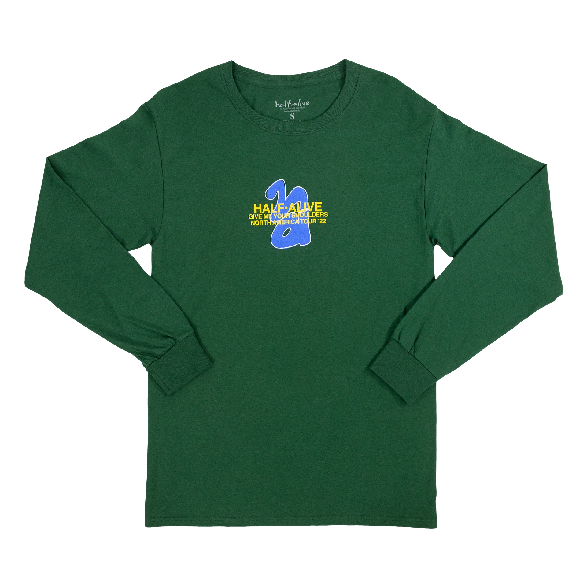 LONG SLEEVE: Give Me Your Shoulder Long Sleeve Green – Half Alive
